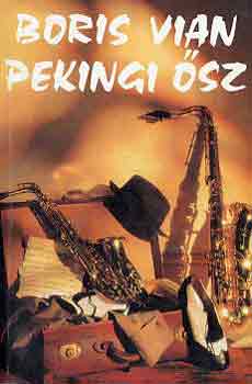 Boris Vian - Pekingi sz