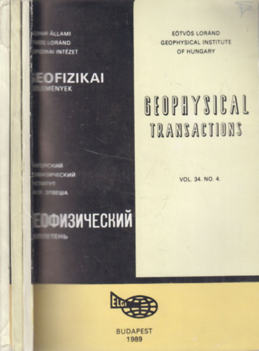 Geofizikai Kzlemnyek - Geophysical Transactions Vol. 34. /1-4. (3 ktetben)