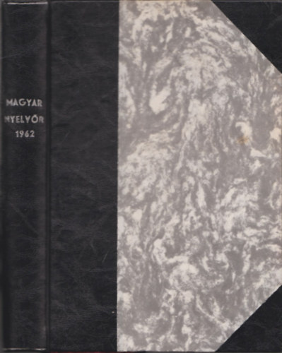 Lrincze Lajos  (szerk.) - Magyar Nyelvr (1962. - LXXXVI. teljes vfolyam)