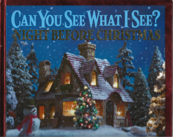 Walter Wick - Can You See What I See? The Night Before Christmas