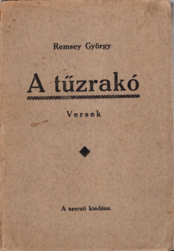 Remsey Gy�rgy - A t�zrak� - Versek