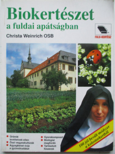 Christa Weinrich - Biokertszet a fuldai aptsgban