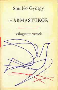 Somly� Gy�rgy - H�rmast�k�r I-III.