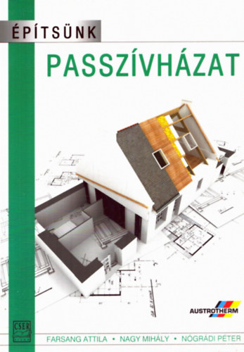 Farsang Attila; Nagy Mihly; Ngrdi Pter - ptsnk passzvhzat