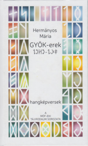 Herm�nyos M�ria - GY�K-erek