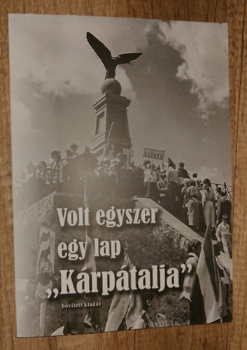 Mankovits Tam�s - Volt egyszzer egy lap - "K�rp�talja" (b�v�tett kiad�s) - 1990-1994