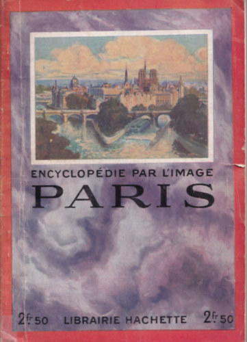 Encyclopédie Par L'image Paris.