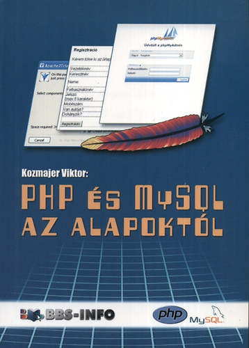 Kozmajer Viktor - PHP s MySQL az alapoktl