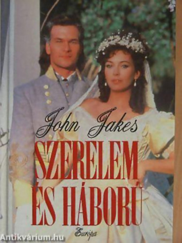 John Jakes - Szerelem �s h�bor�