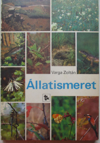 Dr. Varga Zoltn - llatismeret - NT-08188/1
