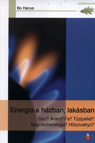 Bo Hanus - Energia a h�zban, lak�sban