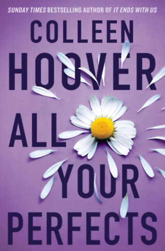 Colleen Hoover - All Your Perfects