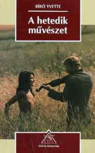 B�r� Yvette - A hetedik m�v�szet