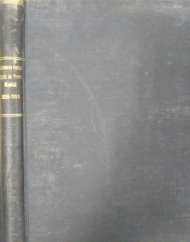 Dalmady Gyz - Dalmady Gyz klti s przai munki 1856-1914. -  Harmadik ktet - Klti rsz ( 1884-1914 )