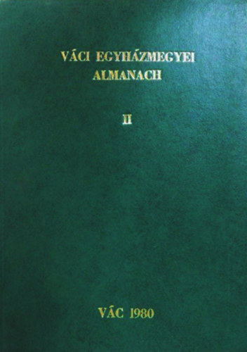 Dr. B�nk J�zsef - V�ci egyh�zmegyei almanach II.