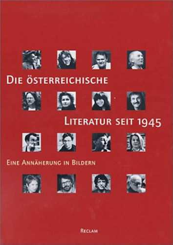 Kristina Pfoser Volker Kaukoreit - Die osterreichische Literatur seit 1945