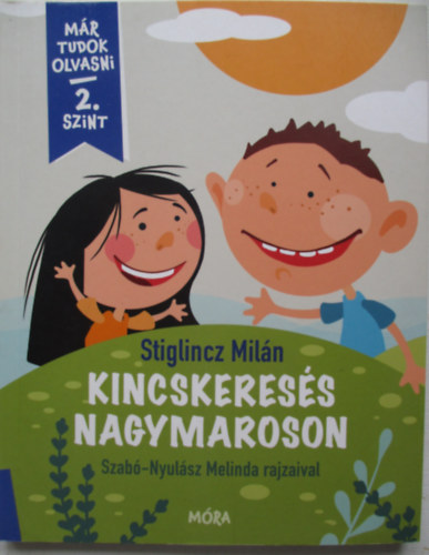 Stiglincz Miln - Kincskeress Nagymaroson