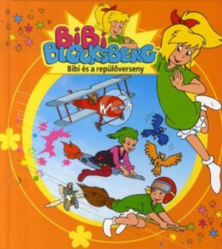 Bibi Blocksberg - Bibi �s a rep�l�verseny