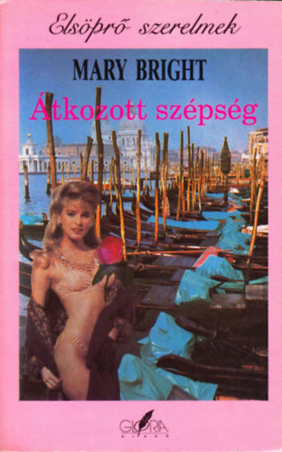 Mary Bright - tkozott szpsg