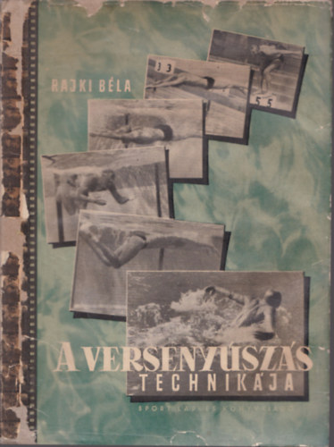 Rajki Bla - A versenyszs technikja