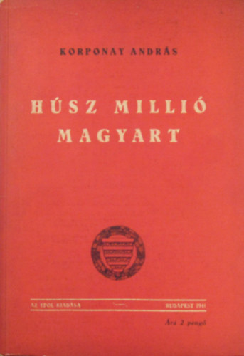 Korponay Andrs - Hsz milli magyart