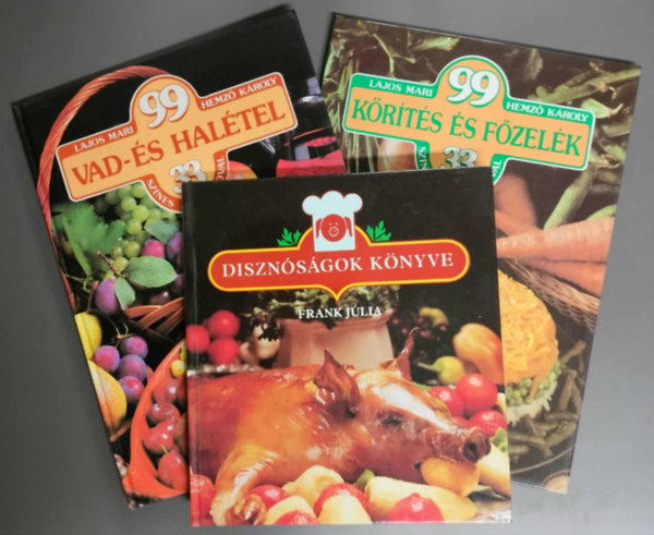 Lajos Mari Hemző Károly Frank Júlia - Gasztronómiai könyvcsomag 3mű - Disznóságok könyve + 99 vad- és halétel + 99 körítés és főzelék