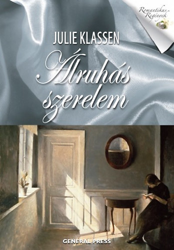 Julie Klassen - Álruhás szerelem