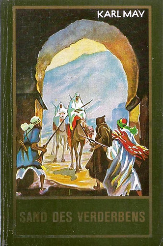 Karl May - Sand des Verderbens