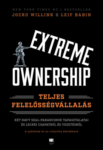 Leif Babin Jocko Willink - Extreme Ownership