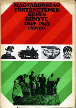 Kiss S�ndor - Magyarorsz�g t�rt�net�nek k�pesk�nyve 1849-1945
