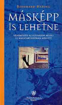 Bernhard Hring - Mskpp is lehetne