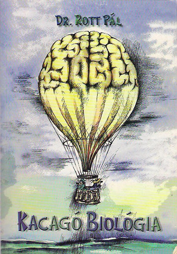 Dr. Rott P�l - Kacag� Biol�gia