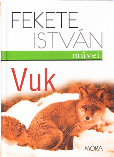 Fekete Istv�n - Vuk (Fekete Istv�n m�vei)