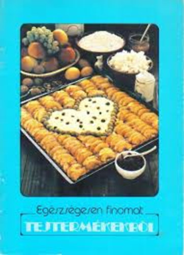 Egészségesen finomat - Tejtermékekből