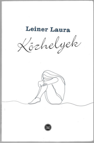 Leiner Laura - Kzhelyek