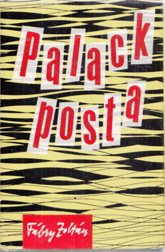 Fbry Zoltn - Palackposta (Dediklt)