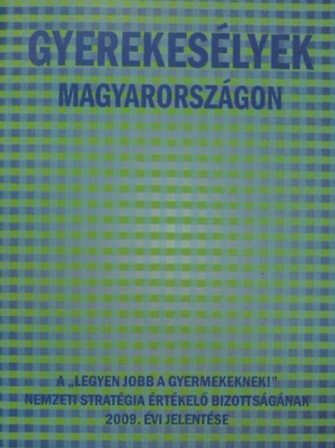 Darvas gnes Ferge Zsuzsa - Gyerekeslyek Magyarorszgon