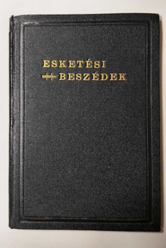 Incze Gbor - Esketsi beszdek