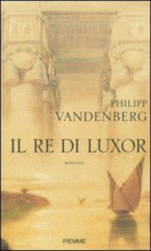 Philipp Vandenberg - Il re di Luxor