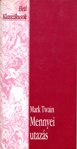 Mark Twain - Mennyei utazs