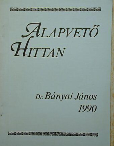 B�nyai J�nos - Alapvet� hittan