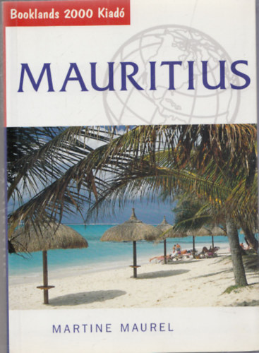 Martine Maurel - Mauritius �tikalauz (Booklands 2000)
