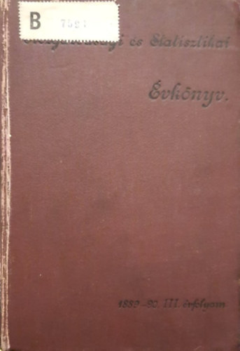 Vargha Gyula Jekelfalussy Jzsef  (Szerk.) - Kzgazdasgi s Statisztikai vknyv ujabb 1889/90.