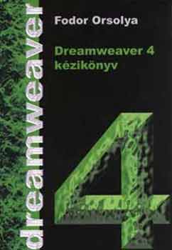 Fodor Orsolya - Dreamweaver 4 kziknyv