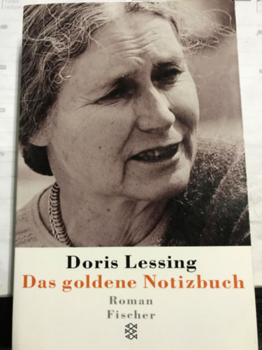 Doris Lessing - Das goldene Notizbuch