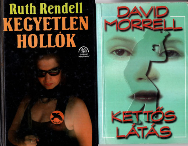 David Morrell, Ruth Rendell, John Sandford Harold Robbins - 4 db Krimi ( egytt ) 1. Ketts lts, 2. Kegyetlen hollk, 3. A flelem kdja, 4. Mdiakirlyok