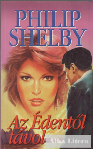 Philip Shelby - Az dentl tvol