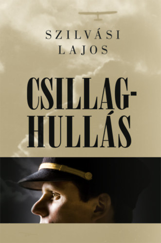 Szilv�si Lajos - Csillaghull�s (Szilv�si Lajos)
