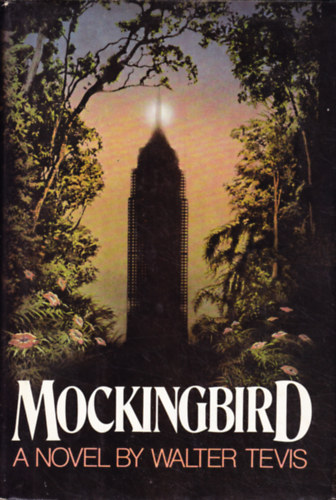Walter Tevis - Mockingbird