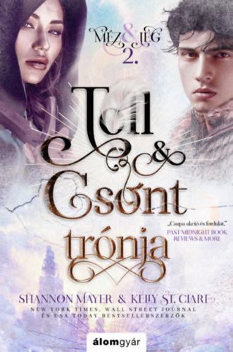 Shannon Mayer Kelly St. Clare - Toll s csont trnja - Mz s jg trilgia 2.
